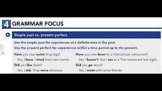 U4.4 GRAMMAR FOCUS: Simple past vs. present perfect