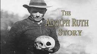Unraveling the Mystery of Adolph Ruth's Gruesome Fate with Hank Sheffer
