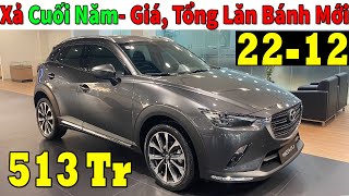 ✅Giá Xe Khuyến mại Mazda Cx3 Cuối Tháng 12, ok Hơn Raize, Sonet Nhỉ| Lăn bánh Mazda Cx3 | Topcarvn