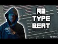 How to make R3 / S5 Type Beats | How to make a LA Type Beat