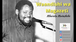 Waandishi wa Magazeti by Mbaraka Mwinshehe