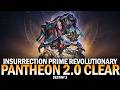 Pantheon 2.0 - Insurrection Prime Revolutionary Full Completion [Destiny 2]