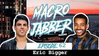 Eric Bigger - Sustaining Success & Becoming Fulfilled