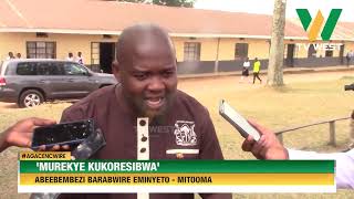 AGACENCWIRE: 'Murekye kukoresibwa', abeebembezi barabwire eminyeeto- Mitooma.