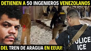 🔥 IMPACTANTE! DETIENEN A 50 INMIGRANTES VENEZOLANOS DEL TREN DE ARAGUA EN EEUU. 😱 ¡SERÁN DEPORTADOS!