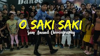 O SAKI SAKI Dance Popping Mix | Manpreet | Ft. Nora Fatehi & Yogesh | Sam Anand Dance Choreography