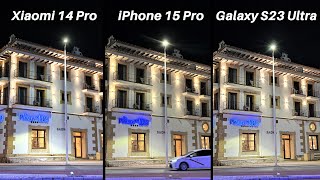 Xiaomi 14 Pro Vs iPhone 15 Pro Max Vs Galaxy S23 Ultra Camera Comparison