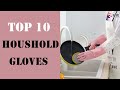 Top 10 Best Dishwashing Gloves