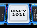 RISC-V 2023 Update: From Embedded Computing to Data Center & Desktop