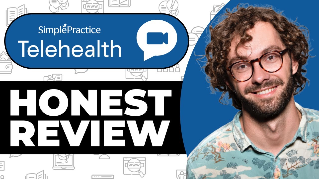 Simplepractice Telehealth Honest Review Watch Before Using Youtube