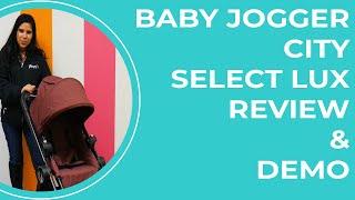 Baby Jogger City Select Lux: In-Depth Review & Demo