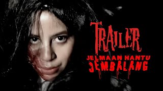 TRAILER 'JELMAAN HANTU JEMBALANG'