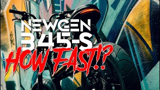 NEWGEN 345-S TOP SPEED!? I'M IMPRESSED!