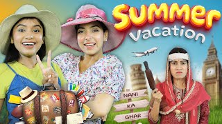 Nani Ka Ghar - Indian Summer Vacations | Teenager School Life | Anaysa