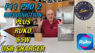 Ruko F11PRO 2 Drone and Ruko 65W Charger Unboxing and Introduction