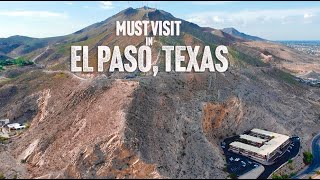 Visiting El Paso? Here Are the Best Spots You Can’t Miss!