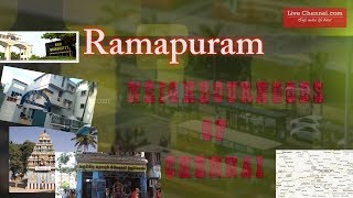 Neighbourhoods Of Chennai - Ramapuram, Chennai - ராமாவரம் , சென்னை