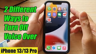 iPhone 13/13 Pro: 2 Different Ways to Turn Off VoiceOver