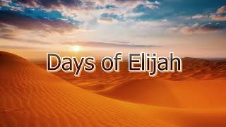 These are the Days of Elijah (with lyrics)