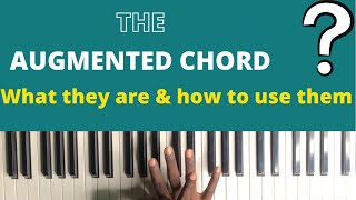 augmented chord piano lesson application and theory