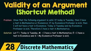 Checking The Validity of An Argument (Shortcut Method)
