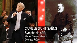 SAINT-SAËNS  -  Symphonie n° 3, Op. 78 \