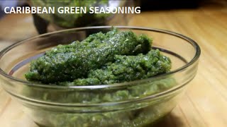 CARIBBEAN GREEN SEASONING RECIPE | BASICS