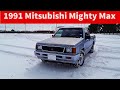 1991 Mitsubishi Mighty Max Review