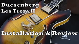 Adding a Tremolo to an Ibanez Artstar! Les Trem II by Duesenberg