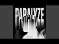 Paralyze (Extended Mix)