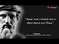 pythagoras deep quotes you should know before you get old inspirational quotes