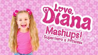 Love Diana Mashup Dolls – Superhero x Princess
