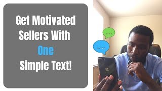 Best Motivated Seller Script for Texting - Free Script! (Link in the Description)