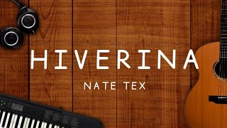 Nate Tex - Hiverina [Lyrics]