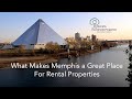 What Makes Memphis a Great Place to Invest for Cashflowing Turnkey Rental Properties?