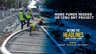 More Funds Needed For Cebu Brt Project