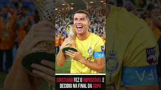 O Cristiano Ronaldo fez o improvável na final da copa Árabe