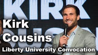 Kirk Cousins and Brett Fuller - Liberty University Convocation