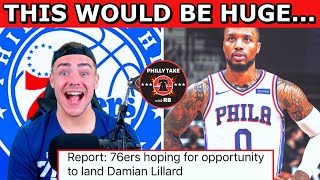 The Philadelphia Sixers Are Hoping For An Opportunity To ACQUIRE Damian Lillard Per Sources...