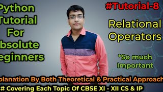 Relational Operators In Python | Comparison Operators in Python | Augmented Assignment Operators