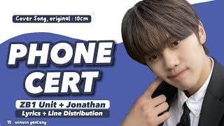 Phonecert (폰서트) - ZB1 Unit ft. Jonathan (Lyrics + Line Distribution)