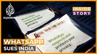 Why is WhatsApp suing India's government? | Inside Story