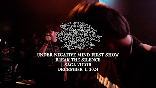 UNDER NEGATIVE MIND - First show, Bandung (01-12-24)