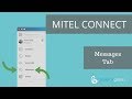 How to use the ShoreTel Mitel Connect Messages Tab