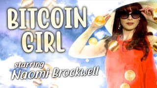 Bitcoin Girl - Original Music Video (Official, 2014)