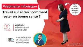 Travail sur écran : comment rester en bonne santé ? - Webinaire Inforisque