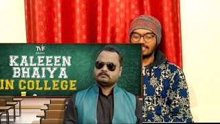 Celebrities in College  Kaleeen Bhaiya |TVF  ft  Abhishake Jha and Shiva| BABAbro REACTION