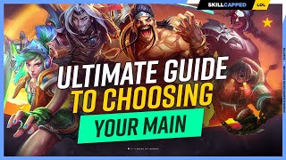 How to Choose Your MAIN Champion in Season 13! - Beginner's League of Legends Guide