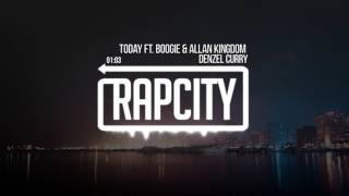 Denzel Curry - Today ft. Boogie & Allan Kingdom (Prod. FNZ)