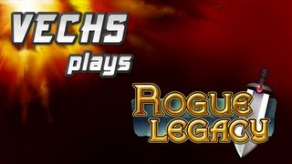 Ep01 Vechs Plays Rogue Legacy